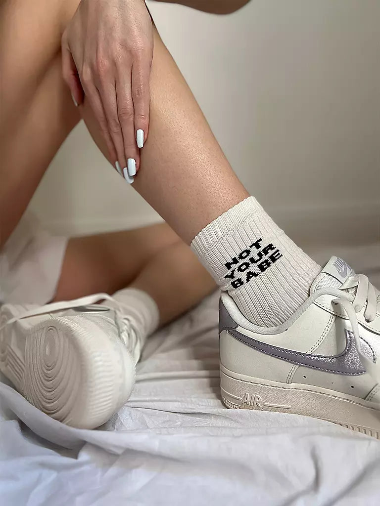 Not Your Babe Socks
